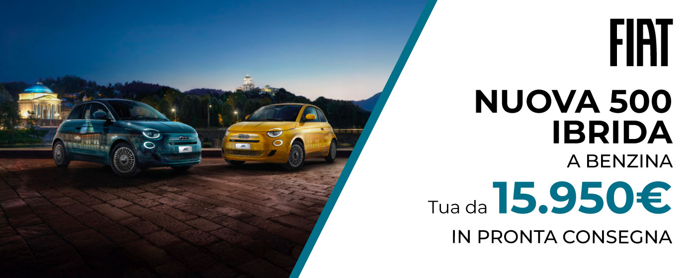 NUOVA FIAT 500 IBRIDA | PROMO DEL MESE